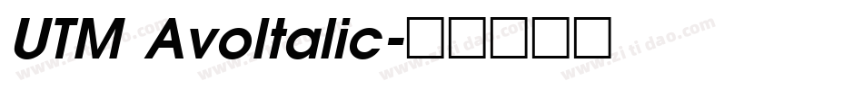 UTM AvoItalic字体转换